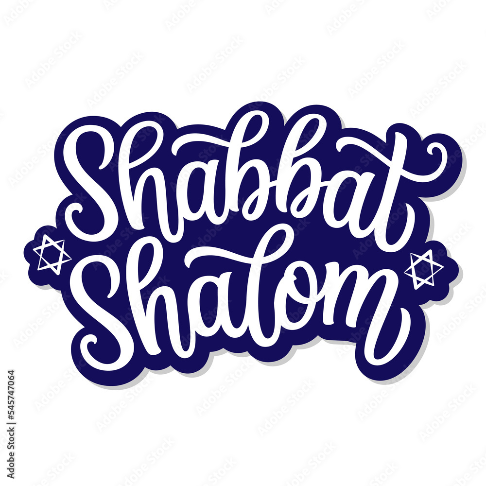 Obraz premium Shabbat Shalom. Hand lettering text on white background. Vector typography for posters, banners, cards