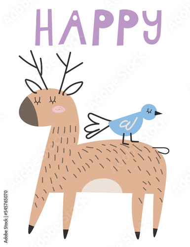Cute deer with bird hand drawn animal illustration on whith background with text Happy Scandinavian cartoon style. For web, posters, invitations, postcards, greeting cards, flyers, etc. EPS