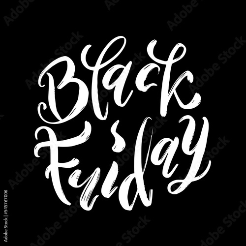 Fototapeta Naklejka Na Ścianę i Meble -  Black Friday hand draw vector lettering quote in white color isolated on black background. Poster with handwritten brush pen calligraphy. Concept design for cards, banners, invitation, brochure, flyer