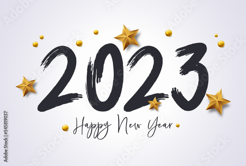 Happy New Year 2023 with calligraphic and brush painted text effect. Vector illustration background for new year's eve and new year resolutions and happy wishes with stars and balls christmas elements