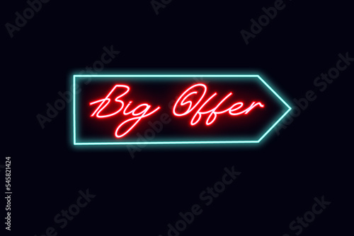 Big Offer Lettering Neon Sign Text