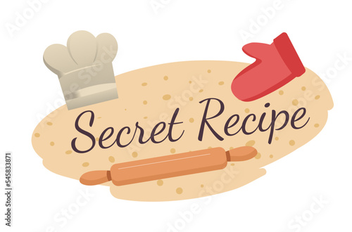 Secret recipe, bakery shop products dough and pin
