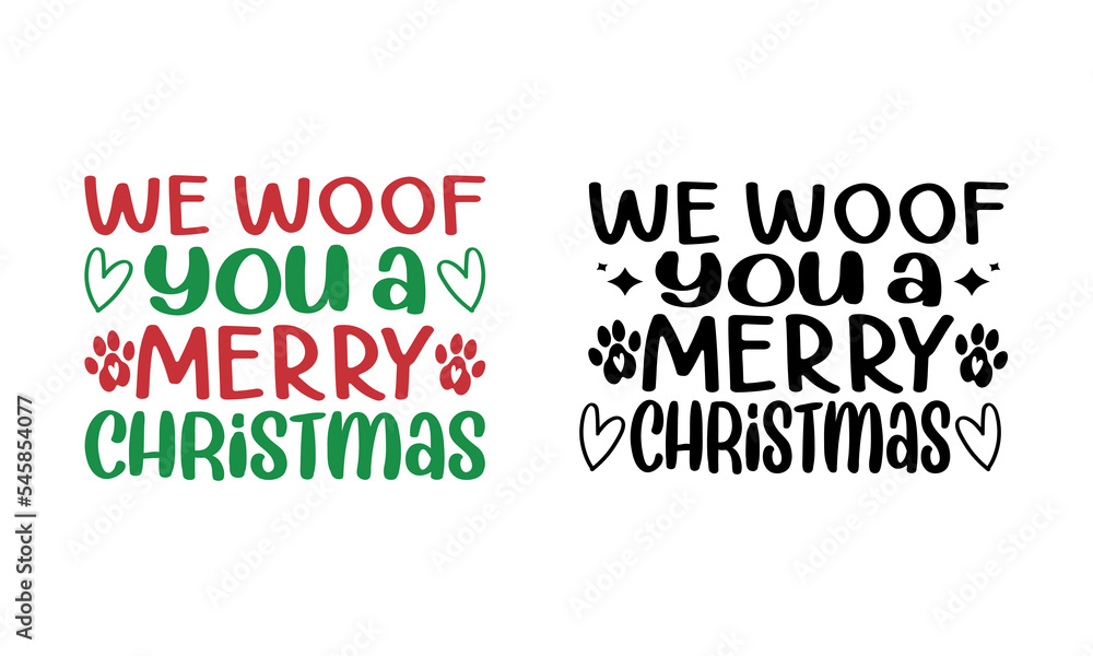 Fototapeta premium We woof you a merry Christmas Design. Dog gift Design.