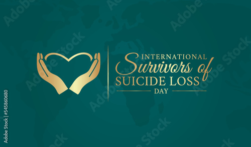 Teal International Survivors of Suicide Loss Day Illustration Background with Gold Text and Icon