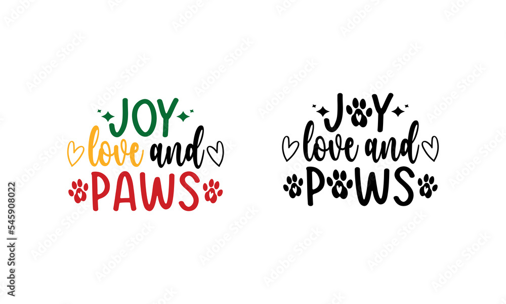 Joy Love and Paws Christmas Gift . Joy Love and Paws Christmas Gift .