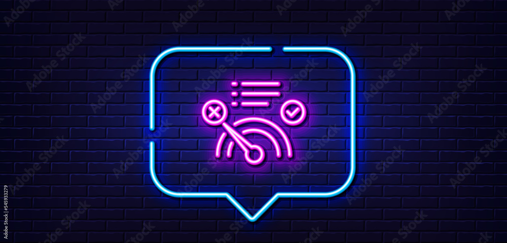 Neon light speech bubble. Reject bandwidth meter line icon. No internet sign. Speedometer symbol. Neon light background. No internet glow line. Brick wall banner. Vector Neon light speech bubble. Reject bandwidth meter line icon. No internet sign. Speedometer symbol. Neon light background. No internet glow line. Brick wall banner. Vector