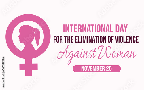 international day for the elimination of violence against woman concept and design, suitable for background, banner, poster, and media social post