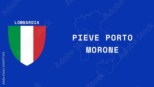 Pieve Porto Morone: Illustration mit dem Ortsnamen der italienischen Stadt Pieve Porto Morone in der Region Lombardia photo