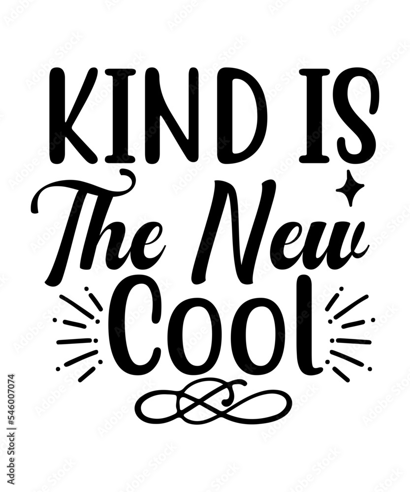 Kindness SVG, Kindness SVG Bundle, Inspirational SVG Cut Files, commercial use, instant download, printable vector, Be Kind, Motivational SVG,Inspirational Sayings Kindness SVG, Kindness SVG Bundle, Inspirational SVG Cut Files, commercial use, instant download, printable vector, Be Kind, Motivational SVG,Inspirational Sayings
