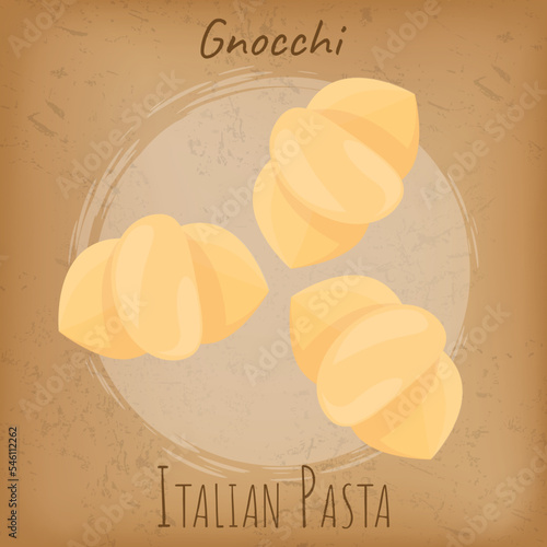 Italian national cuisine cafe banner. Design for store ad, restaurant menu, dinner logo. Italian pasta inscription and gnocchi macaroni, noodles on vintage retro background. Pasta, traditional dish