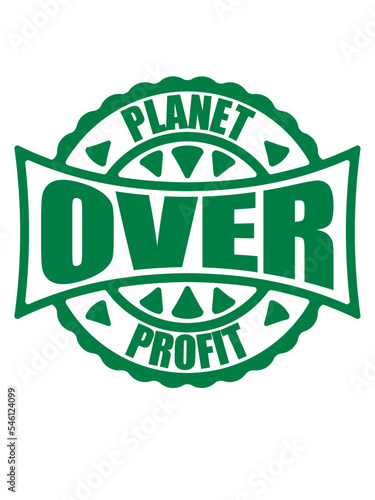 planet over profit Zitat 