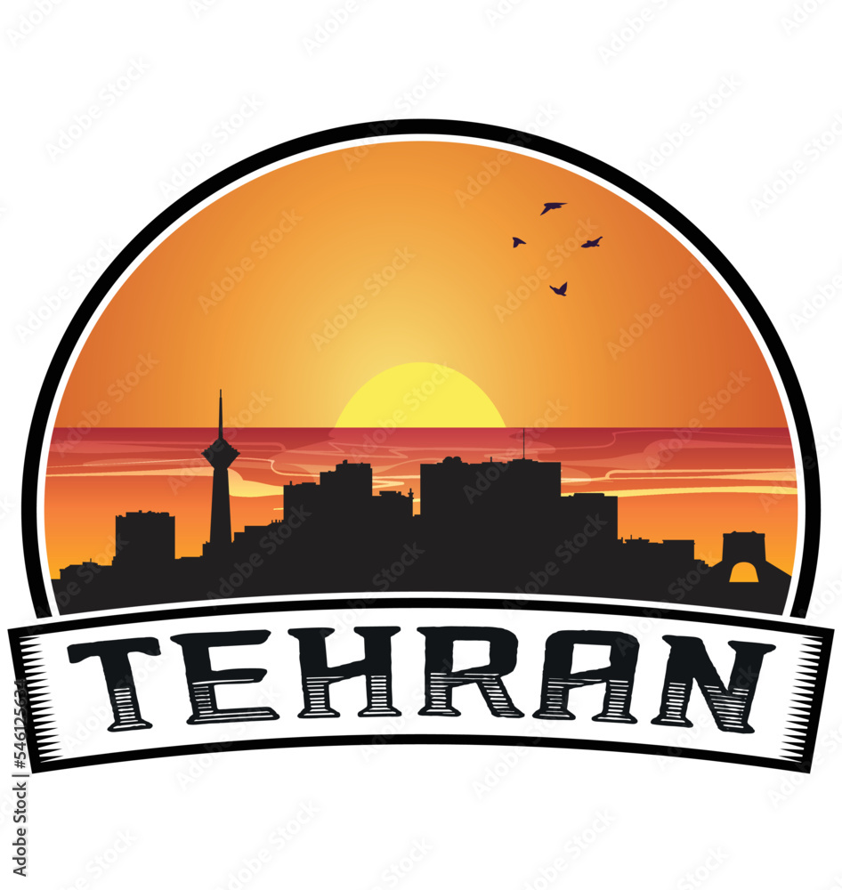 Tehran Iran Skyline Sunset Travel Souvenir Sticker Logo Badge Stamp Emblem Coat of Arms Vector Illustration EPS