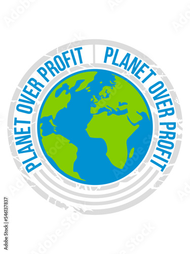 planet over profit Zitat 