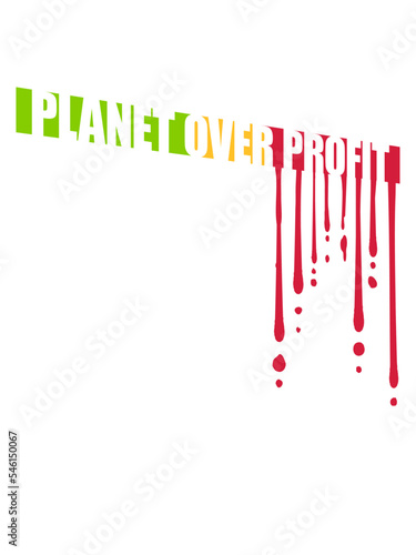 planet over profit Zitat 