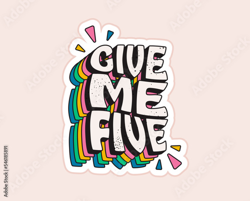 High five phrase vintage groovy vector sticker 70s style on light background. Give me five retro badge icon