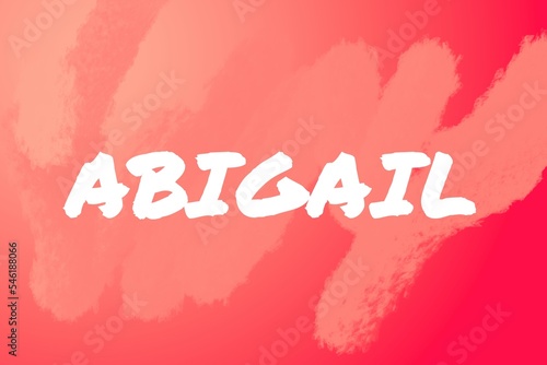 Abigail: Illustration mit dem Vornamen Abigail photo