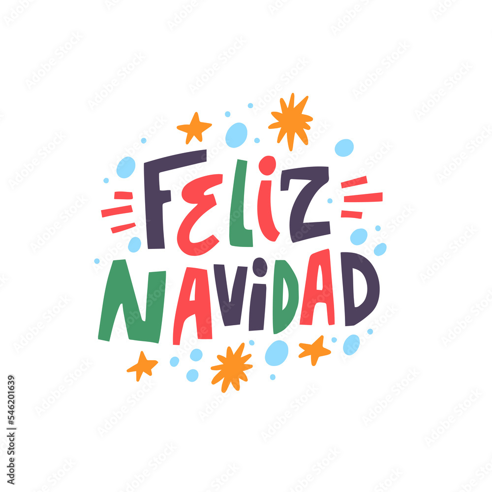 Fototapeta premium Feliz Navidad colorful Christmas hand lettering in Spanish