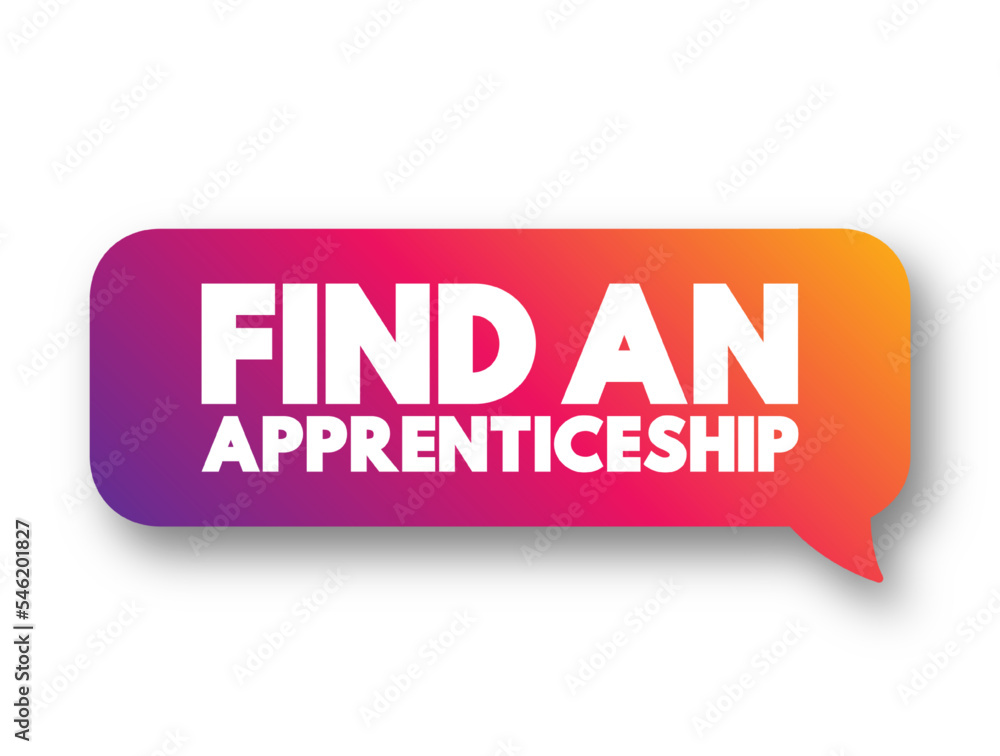 Find an Apprenticeship text message bubble concept for presentations and reports Find an Apprenticeship text message bubble concept for presentations and reports