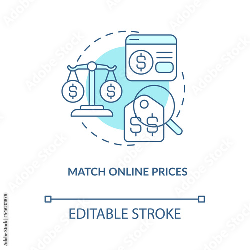 Match online prices turquoise concept icon. Good customer service tip abstract idea thin line illustration. Isolated outline drawing. Editable stroke. Arial, Myriad Pro-Bold fonts used