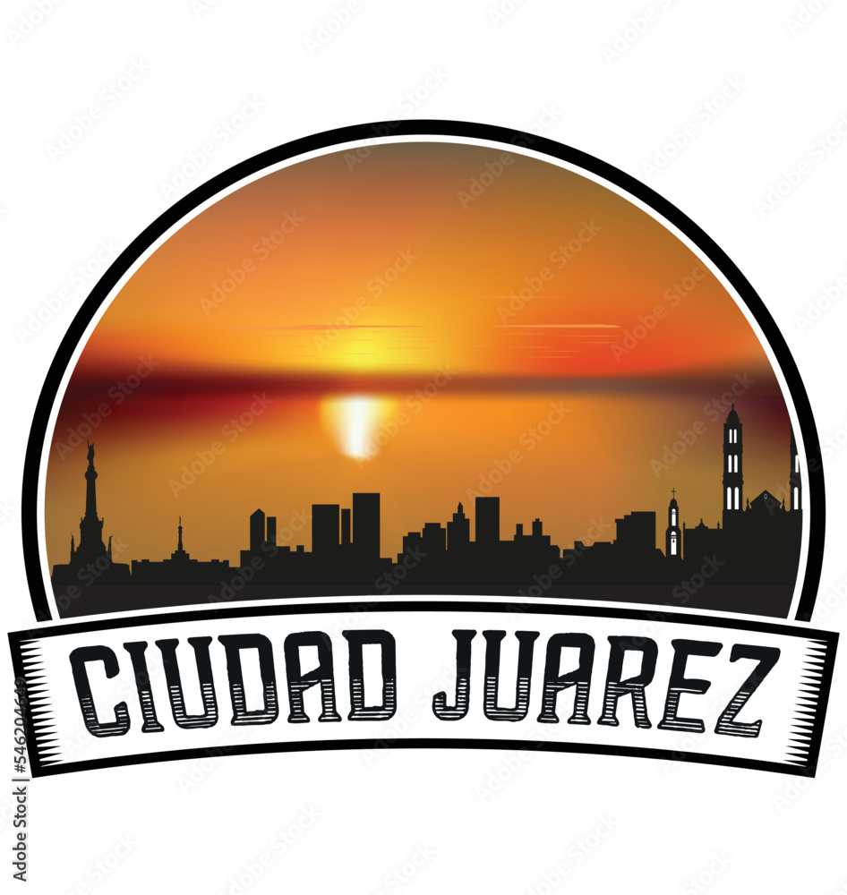 Ciudad Juarez Mexico Skyline Sunset Travel Souvenir Sticker Logo Badge Stamp Emblem Coat of Arms Vector Illustration EPS