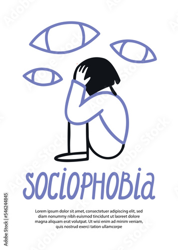 Sociophobia. A girl or a woman is holding her head and being afraid, and around there are a lot of eyes that are watching her. Psychological disorder, psychoterani, social poster or poster. Vector