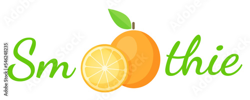 Smoothie orange cocktail label logo vector illustration. Natural fruit with Smoothie sign at fresh smoothies cocktail label for decoration shop label, sale offer banner or promotion discount concept