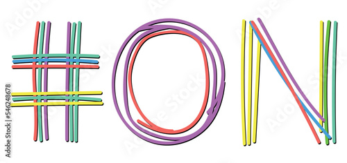 ON Hashtag. Isolate doodle lettering text from multi-colored curved neon lines like from a felt-tip pen, pensil. #ON is abbreviation for the Canadian Ontario for banner, social network, t-shirts