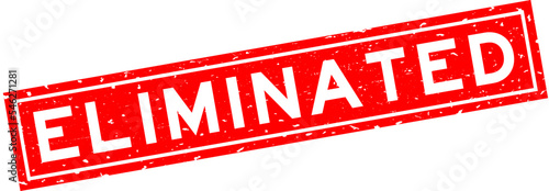Grunge red eliminated word square rubber seal stamp on white background