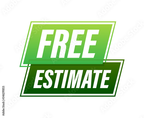 Free estimates. sign, label. Vector stock illustration.