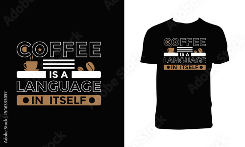 Coffee Calligraphic T Shirt Design 
