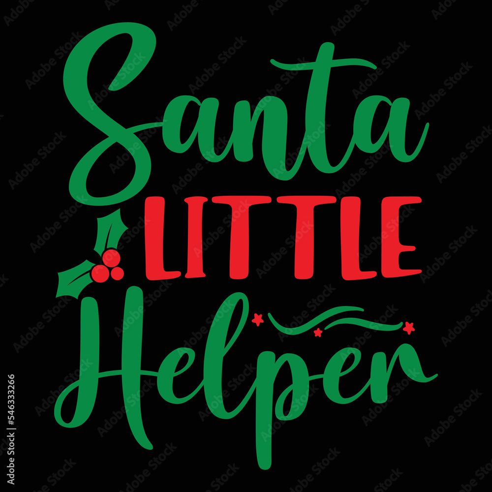 Santa Little Helper T-shirt, Merry Christmas shirt, Christmas SVG, Christmas Clipart, Christmas Vector, Christmas Sign, Christmas Cut File, Christmas SVG Shirt Print Template
