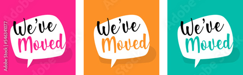 We have moved