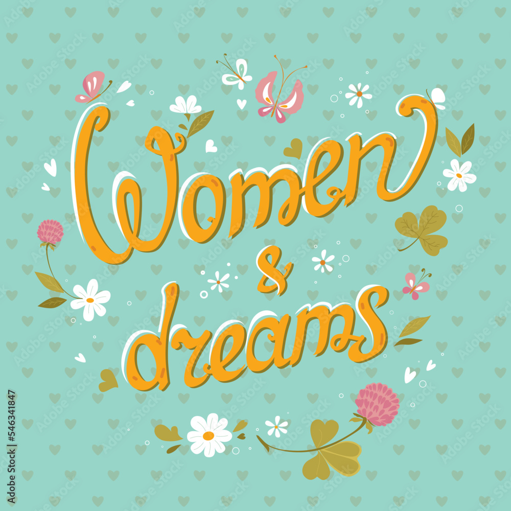 lettering women and dreams, postcard, text, poster, delicate pastel