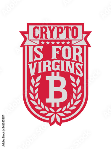 crypto is for virgins 
