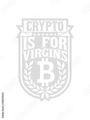 crypto is for virgins 