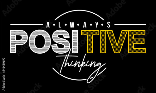 Vector image of a design containing a motivational, inspirational or slogan sentence. Can be printed on t-shirts and other media.
