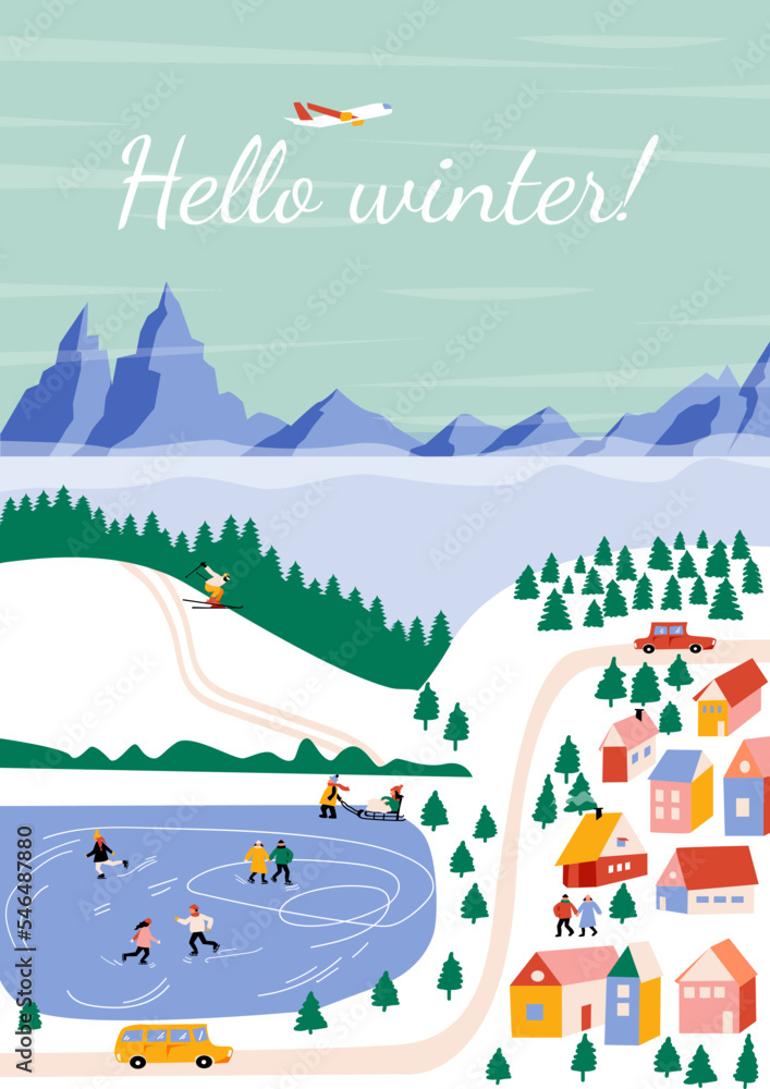 Hello winter! Landscape, mountains, ice rink, spruces,  lake, snow,  cozy houses, people, cars. Vector border, frame. Perfect for a postcard or poster