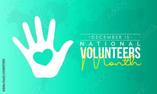 Vector illustration design concept of National Volunteers Month observed on every December © Rana