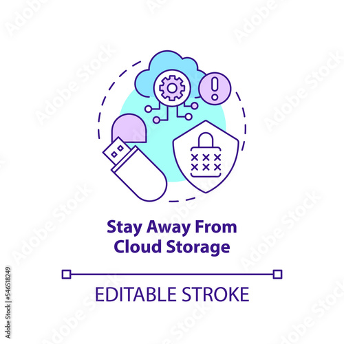 Stay away from cloud storage concept icon. Personal data security. Privacy tip abstract idea thin line illustration. Isolated outline drawing. Editable stroke. Arial, Myriad Pro-Bold fonts used