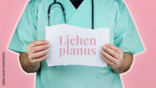 Lichen planus. Doctor with stethoscope in turquoise coat holds note with medical term. photo