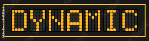 Orange color led in word dynamic on black background
