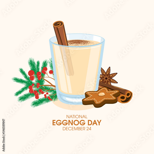 National Eggnog Day vector. Glass of eggnog with cinnamon drawing. Eggnog drink and christmas decorations still life vector. December 24. Important day