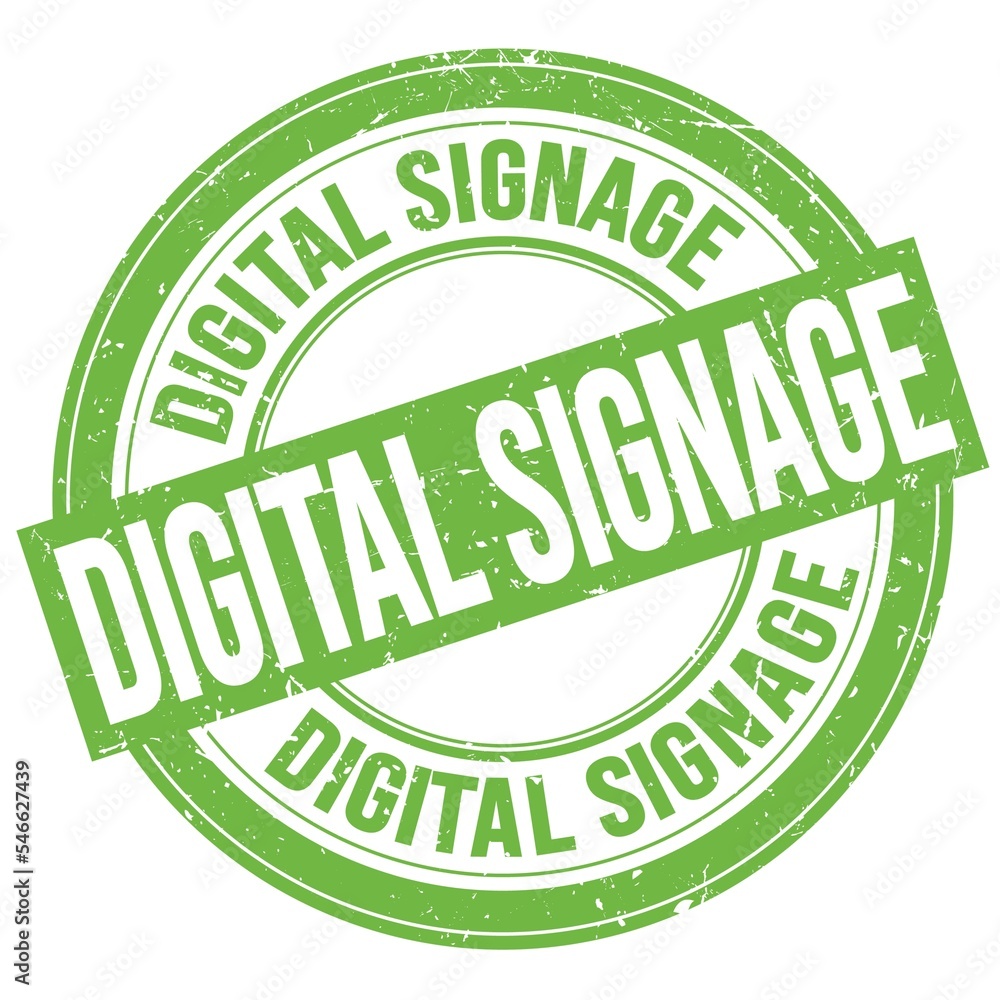 DIGITAL SIGNAGE text written on green round stamp sign DIGITAL SIGNAGE text written on green round stamp sign
