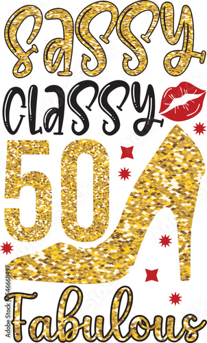 sassy classy 50 fabulous design