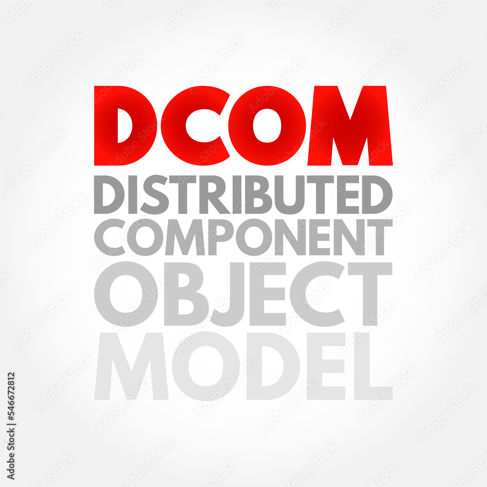 DCOM - Distributed Component Object Model is technology for communication between software components on networked computers, acronym concept background