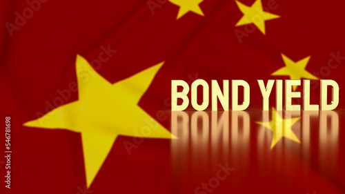 The gold bond yields on china flag background for business concept 3d rendering