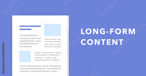 Long-Form content illustration for SEO blog articles. Long form writing is more detailed and complex, longer, substantive and rich information content. Horizontal vector banner illustration