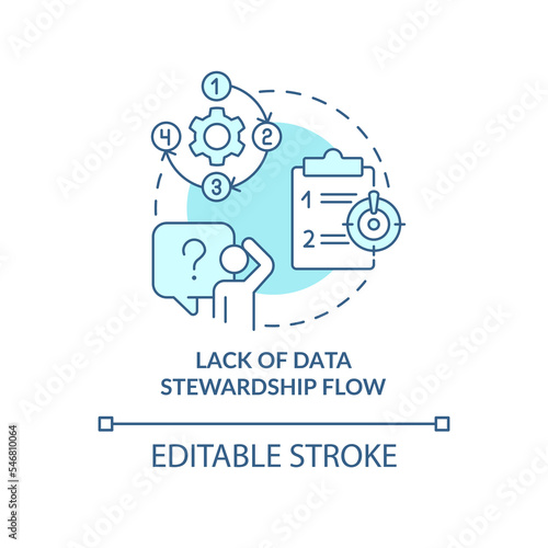 Lack of data stewardship flow turquoise concept icon. Information governance system abstract idea thin line illustration. Isolated outline drawing. Editable stroke. Arial, Myriad Pro-Bold fonts used