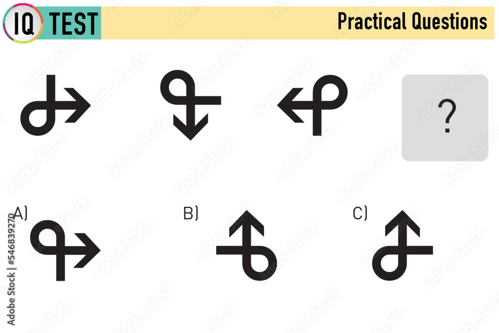IQ TEST - Finding the Challenge and the Next Shape IQ TEST - Finding the Challenge and the Next Shape
