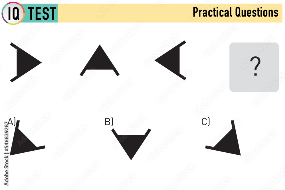 IQ TEST - Finding the Challenge and the Next Shape IQ TEST - Finding the Challenge and the Next Shape